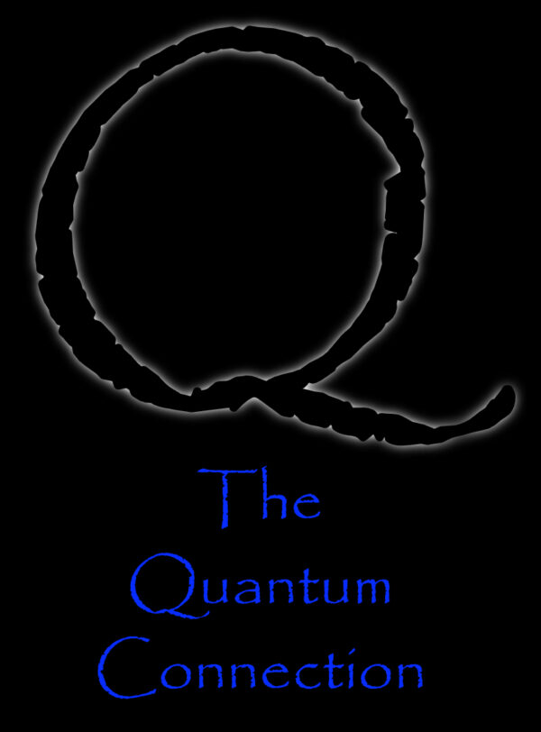 Q: The Quantum Connection